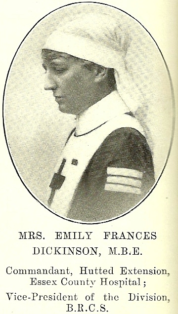 Mrs. Emily F. Dickinson. 'Colchester War Memorial Souvenir; The Great War 1914-1918' by Hunt, Edgar A (Ed) 1923, page 64b. Published by Essex Telegraph.